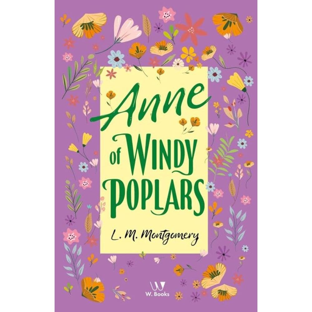 Anne of Windy Poplar