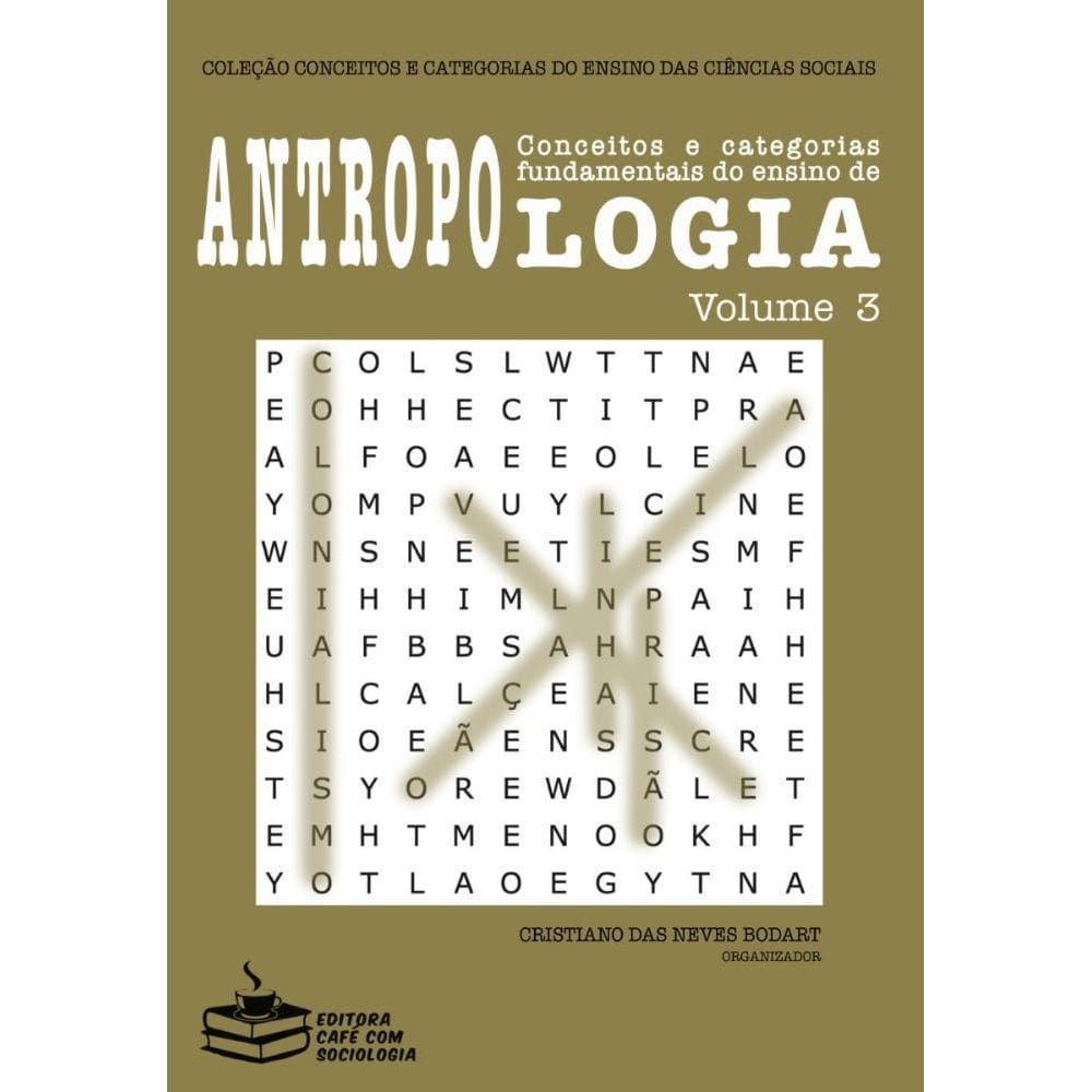 Conceitos e categorias fundamentais do ensino de Antropologia, v.3
