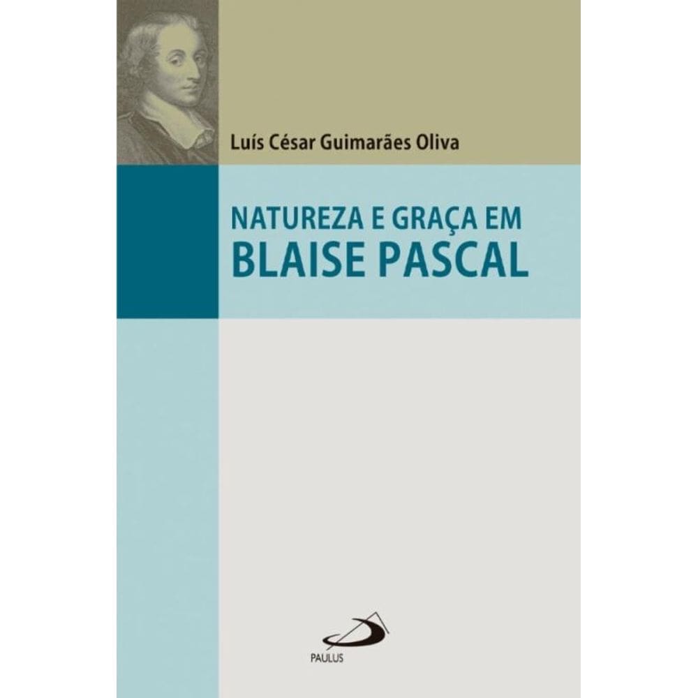 Natureza e Graça em Blaise Pascal