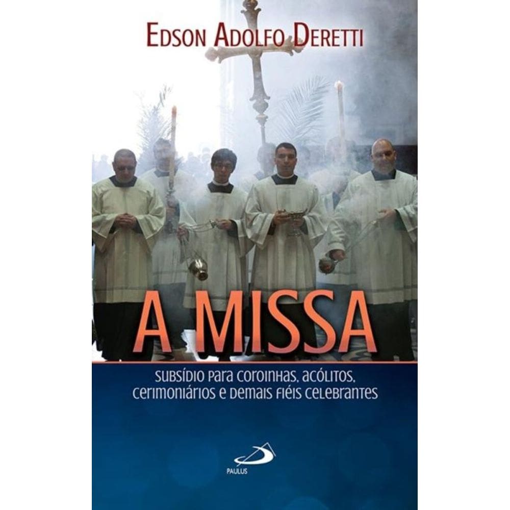 A Missa