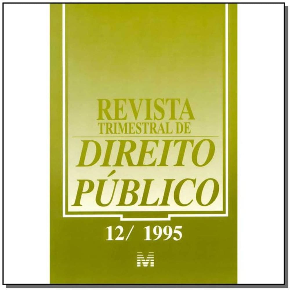 Revista Trimestral De Direito Publico Ed. 12
