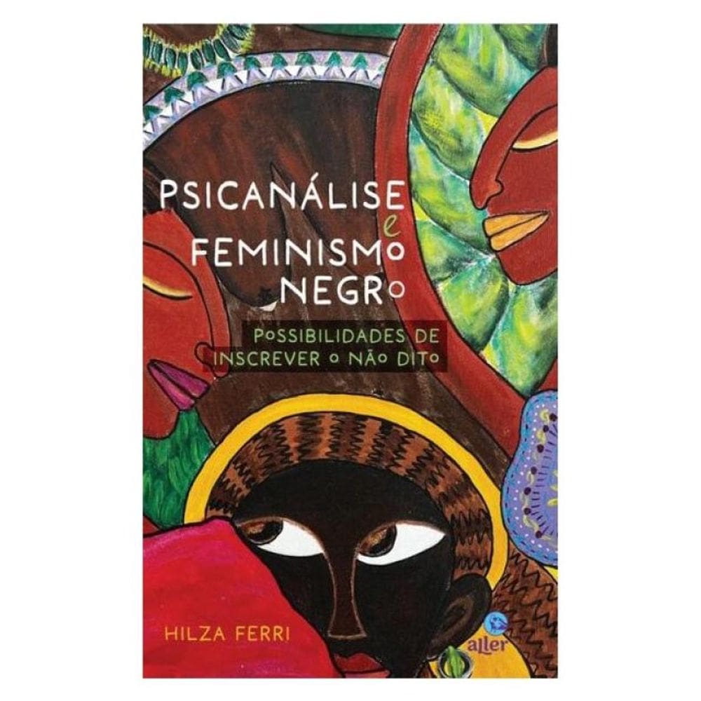 Psicanálise E Feminismo Negro