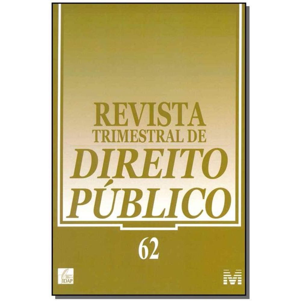 Revista Trimestral De Direito Publico Ed. 62