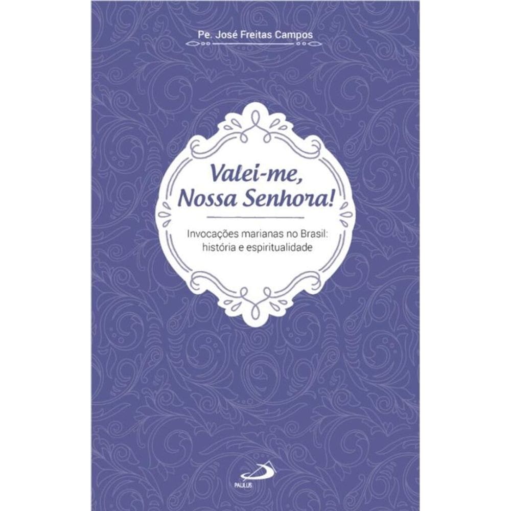 Valei-me, Nossa Senhora!