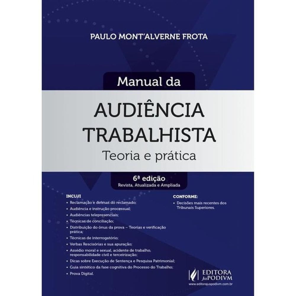 Manual Da Audiência Trabalhista - Teoria E Prática - 2025