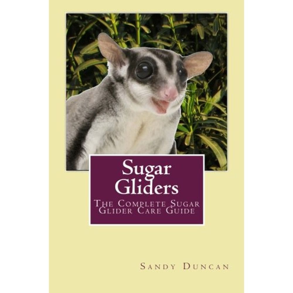 Livro Sugar Gliders: o guia completo de cuidados com o Sugar Glider