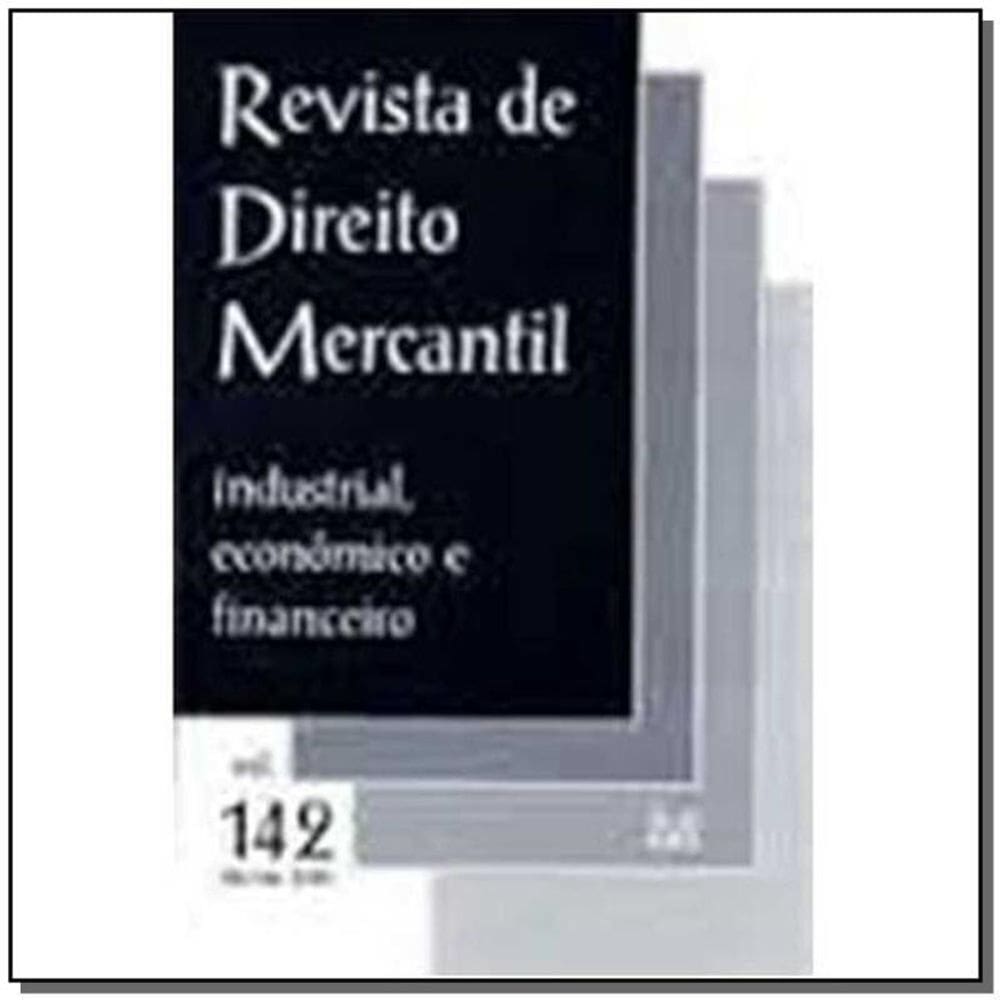 Revista De Direito Mercantil Vol. 142