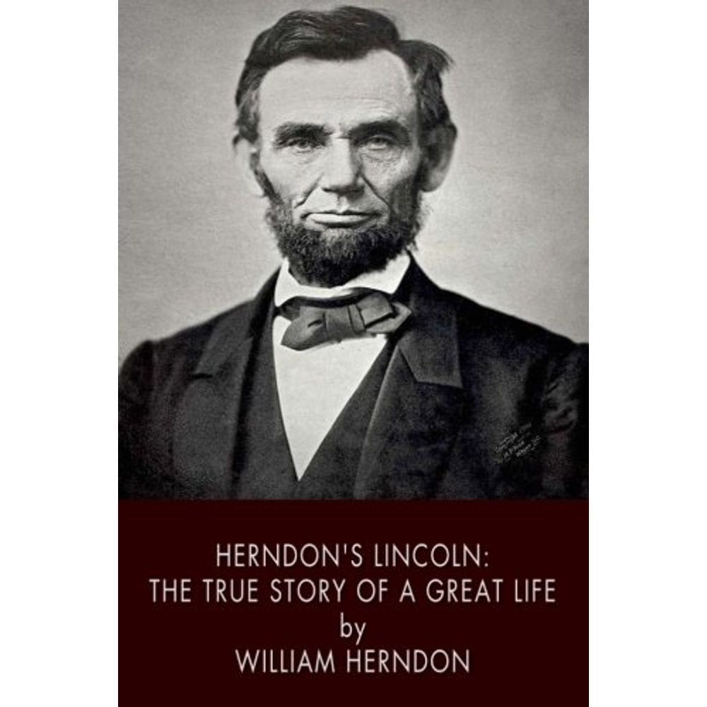 Livro Herndon`s Lincoln: A verdadeira história de uma grande vida