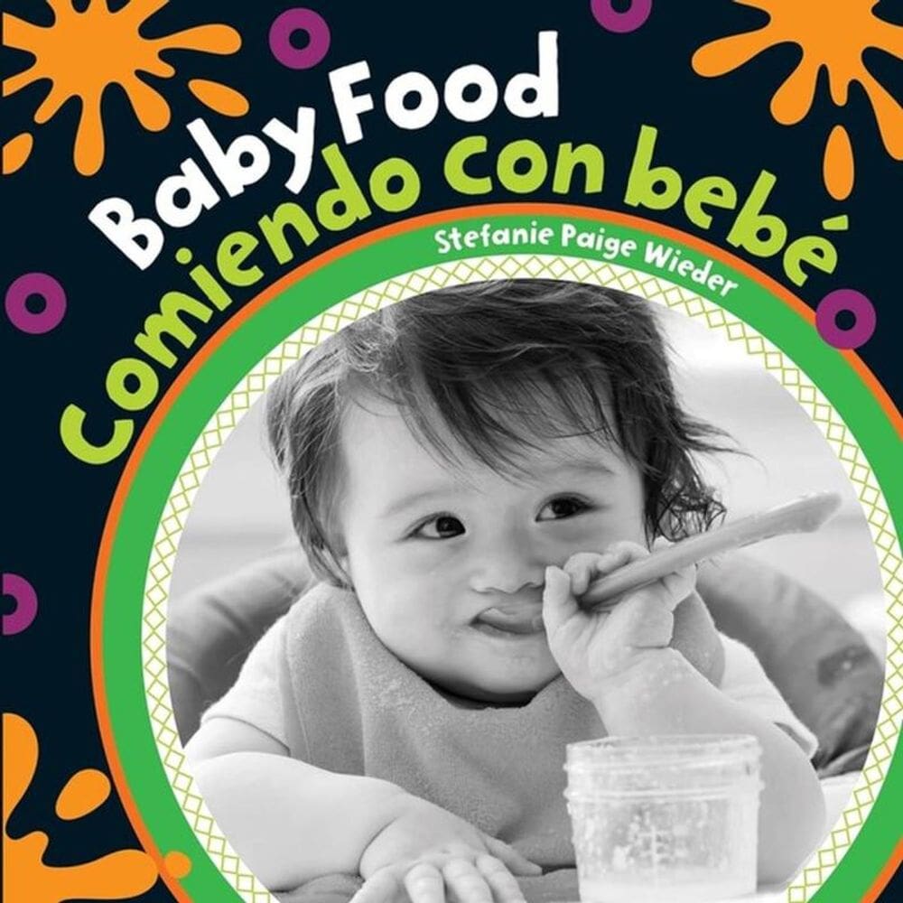 Baby Food - Comiendo Con Bebé