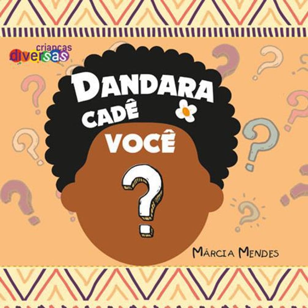 Livro Dandara, Cadê Você