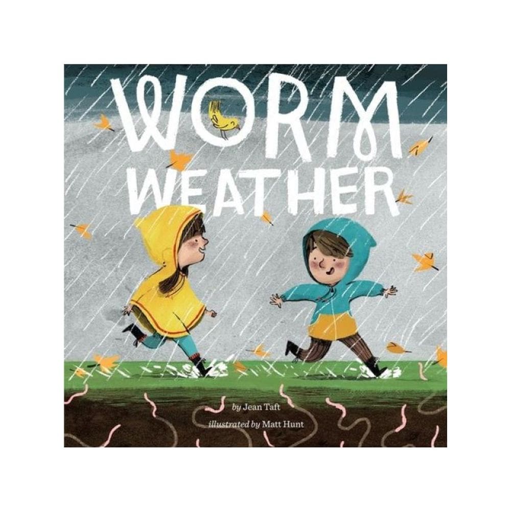 Worm Weather