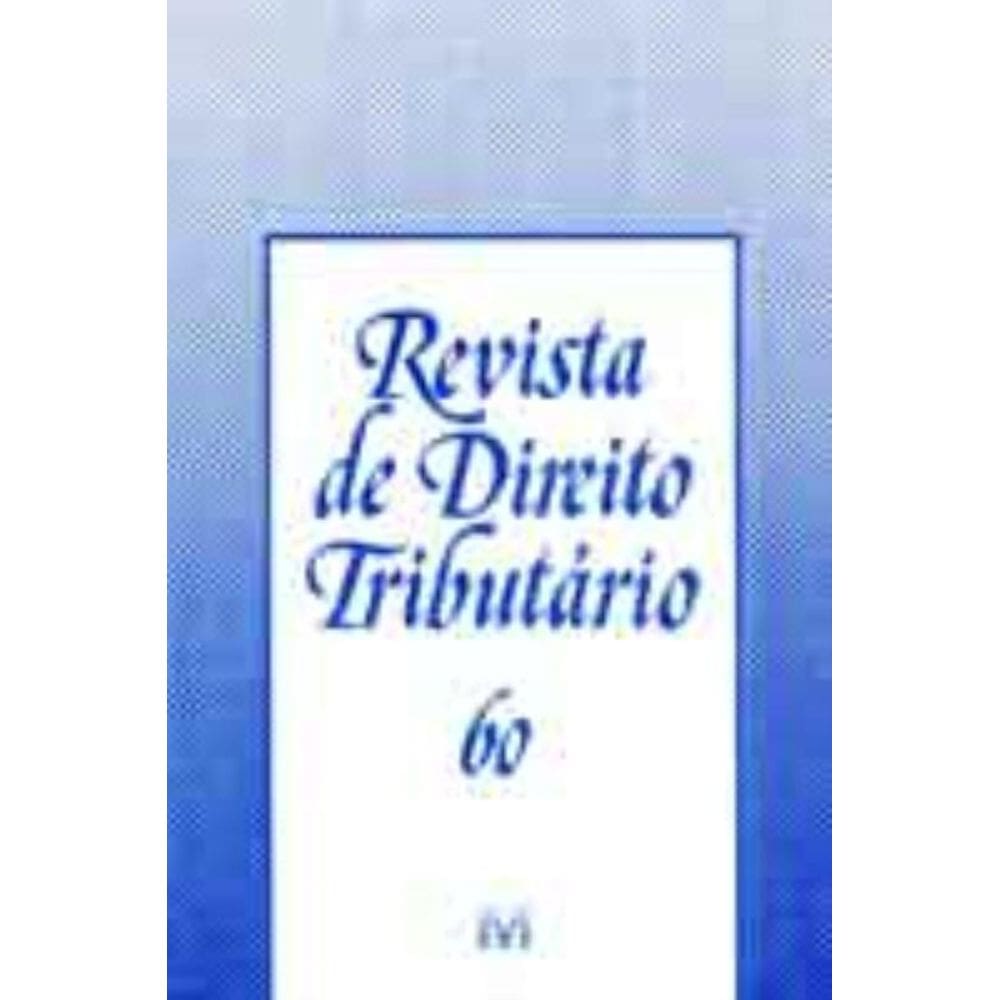 Revista De Direito Tributario Vol. 60