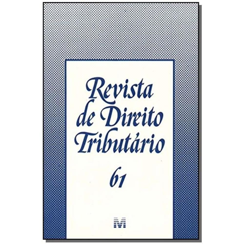 Revista De Direito Tributario Vol. 61