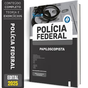 Apostila Polícia Federal Pf 2025 Papiloscopista Policial