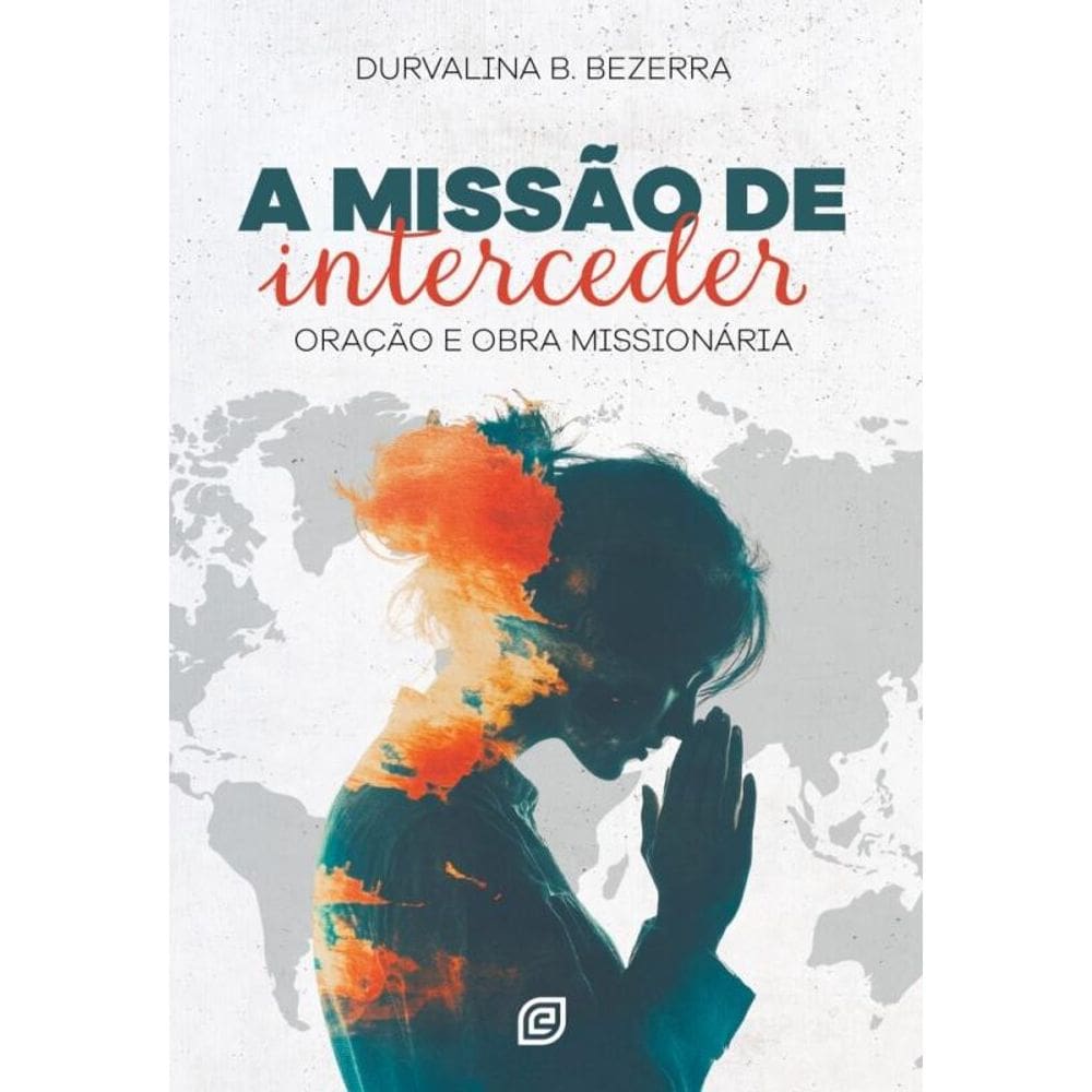 A missão de interceder