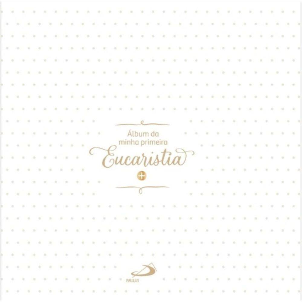 Álbum da Minha Primeira Eucaristia