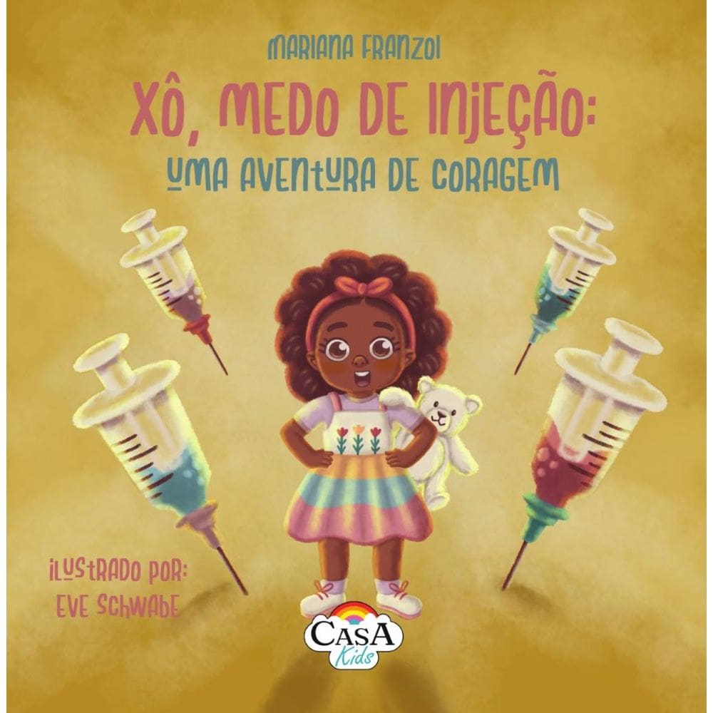 Xô, medo de injeção: uma aventura de coragem