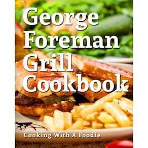 Livro de receitas George Foreman Grill 101 receitas irresistíveis
