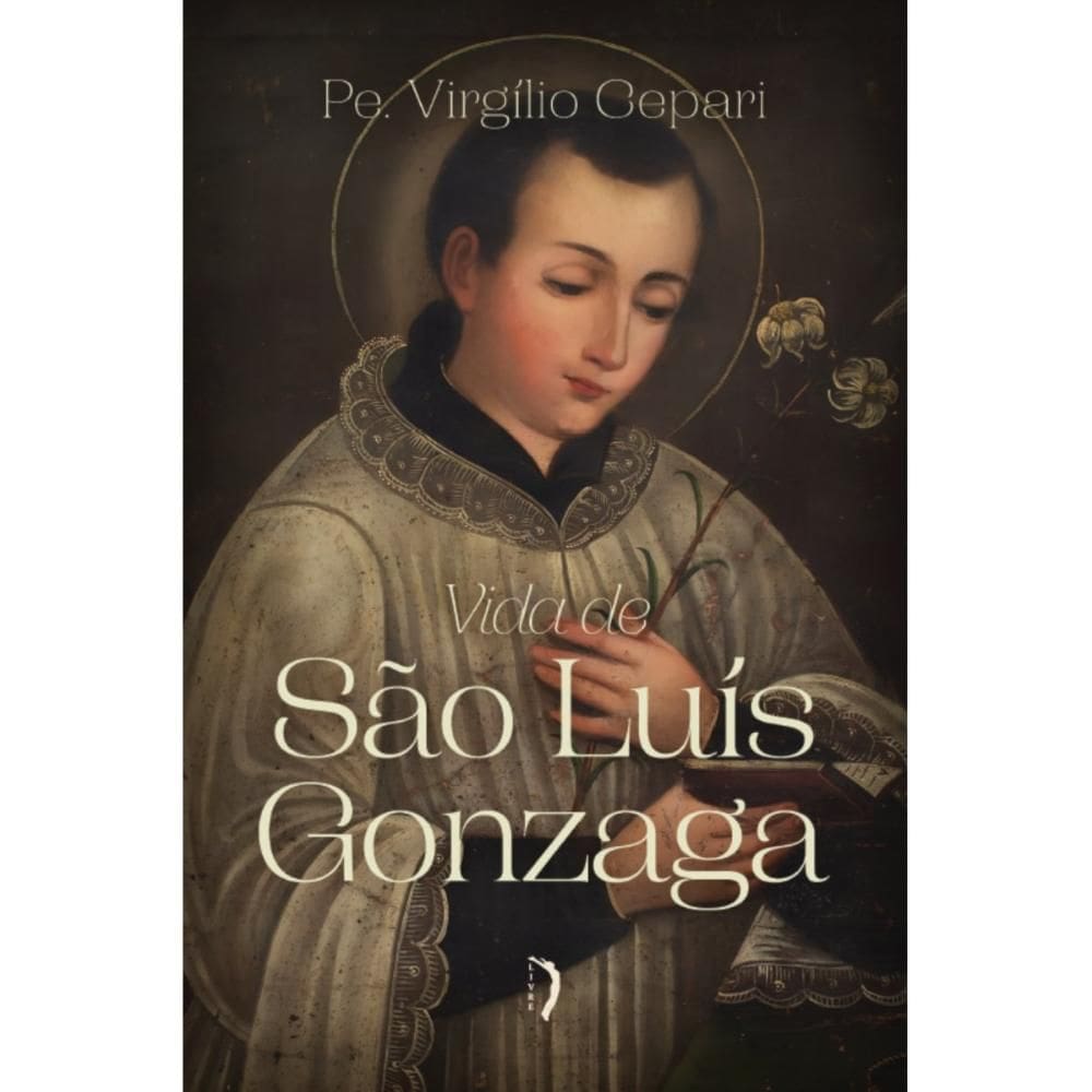 Vida de São Luís Gonzaga (Pe. Virgílio Cepari)