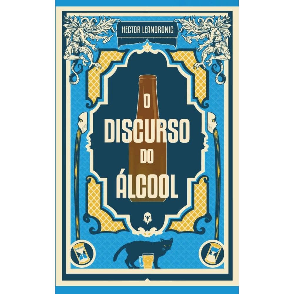 O Discurso do Álcool