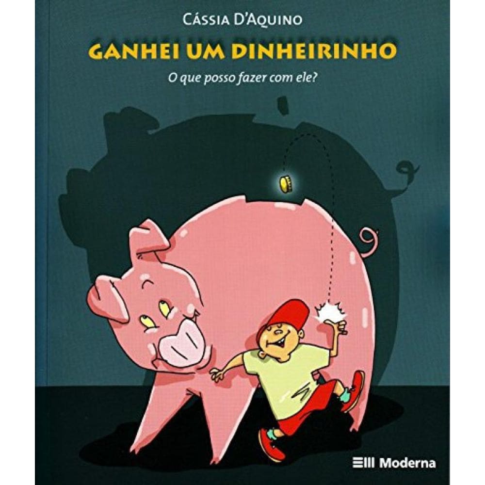 Livro Ganhei Um Dinheirinho