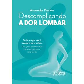 Descomplicando a Dor Lombar