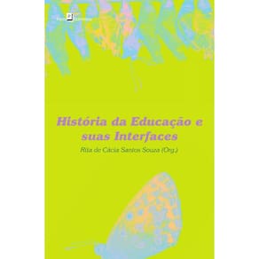 História da Educação e Suas Interfaces