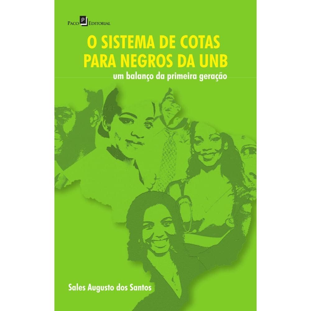 O Sistema de Cotas para Negros da UnB