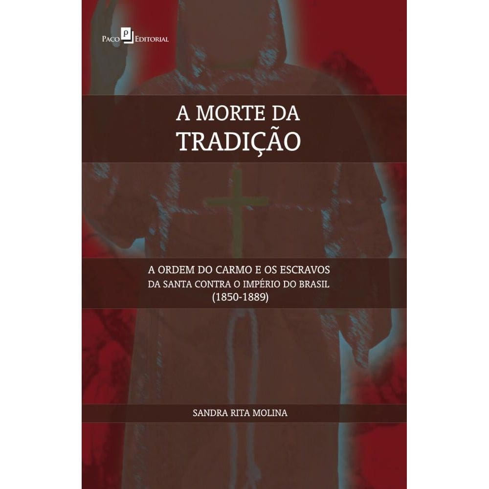 A Morte da Tradição