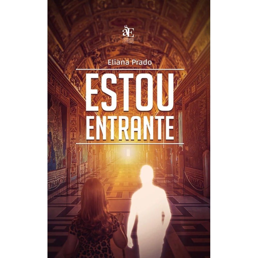 Estou entrante