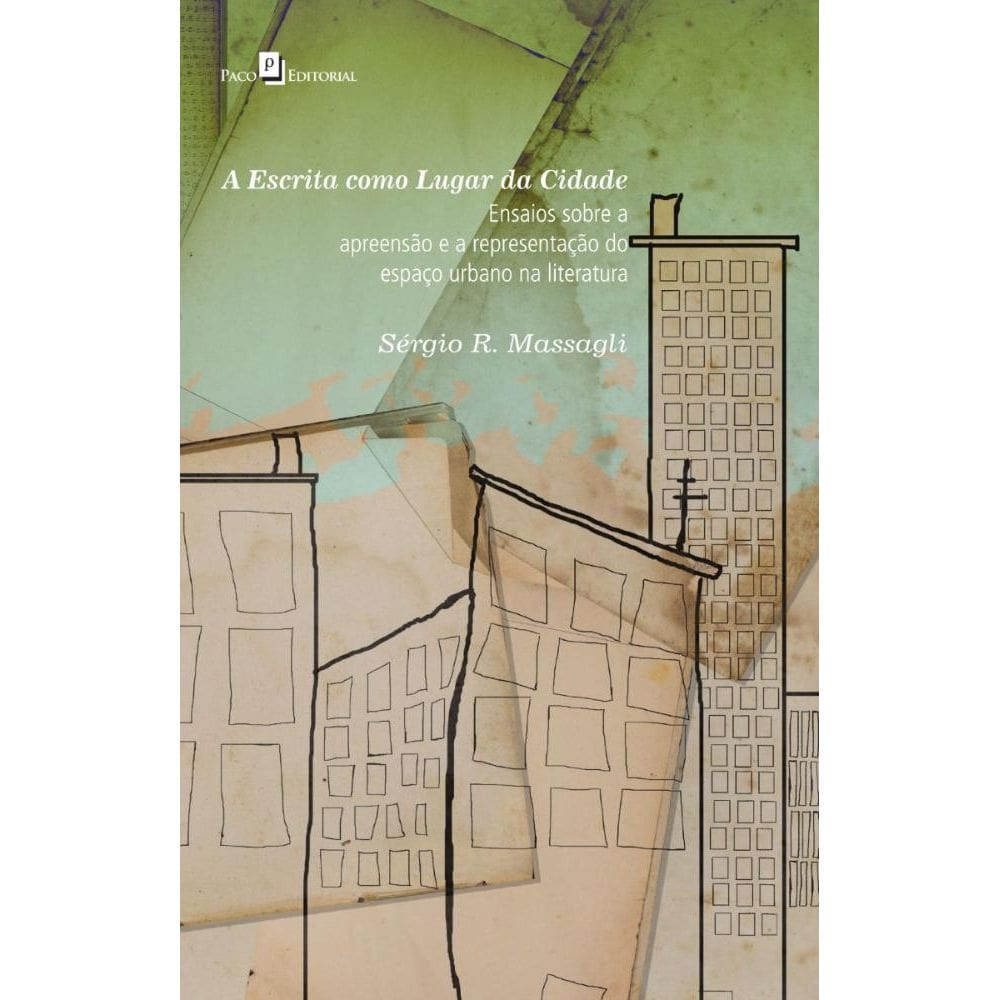 A Escrita como Lugar da Cidade