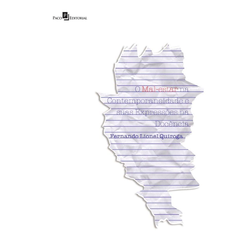 O Mal-estar na Contemporaneidade e suas Expressões na Docência