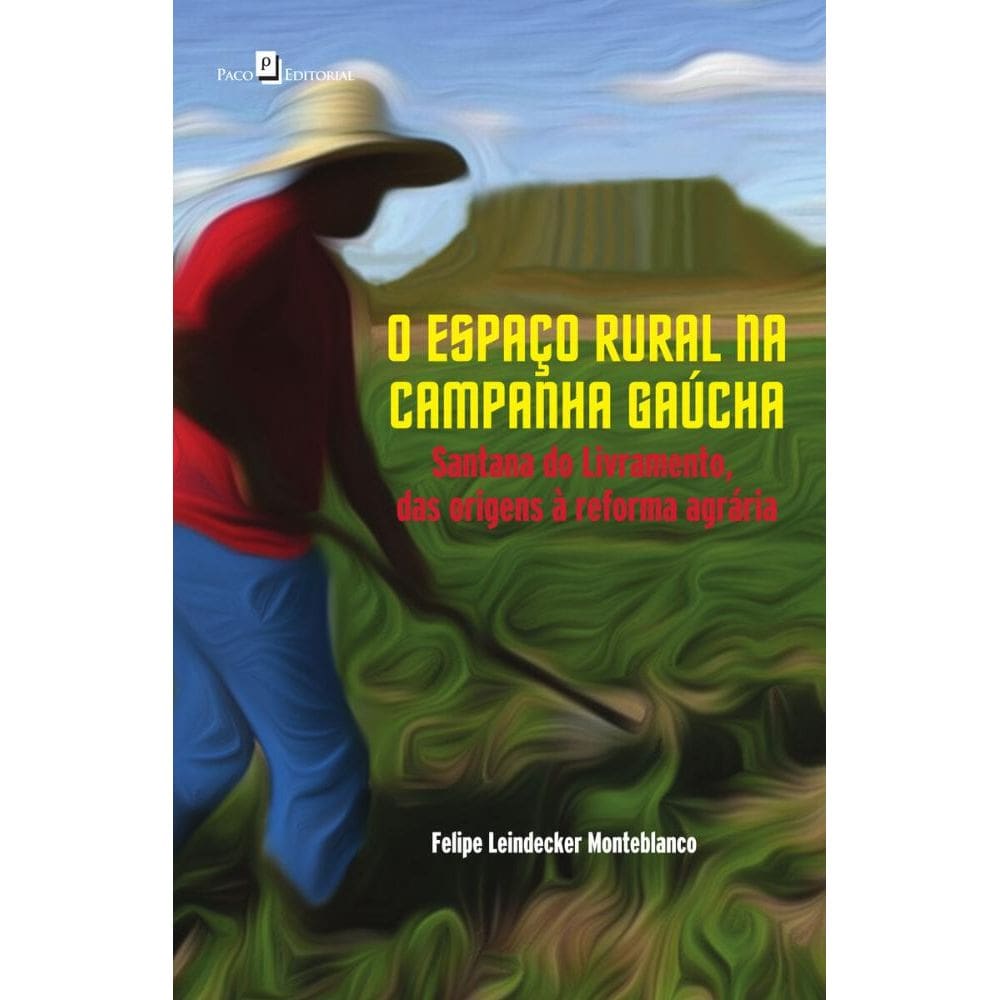 O Espaço Rural na Campanha Gaúcha