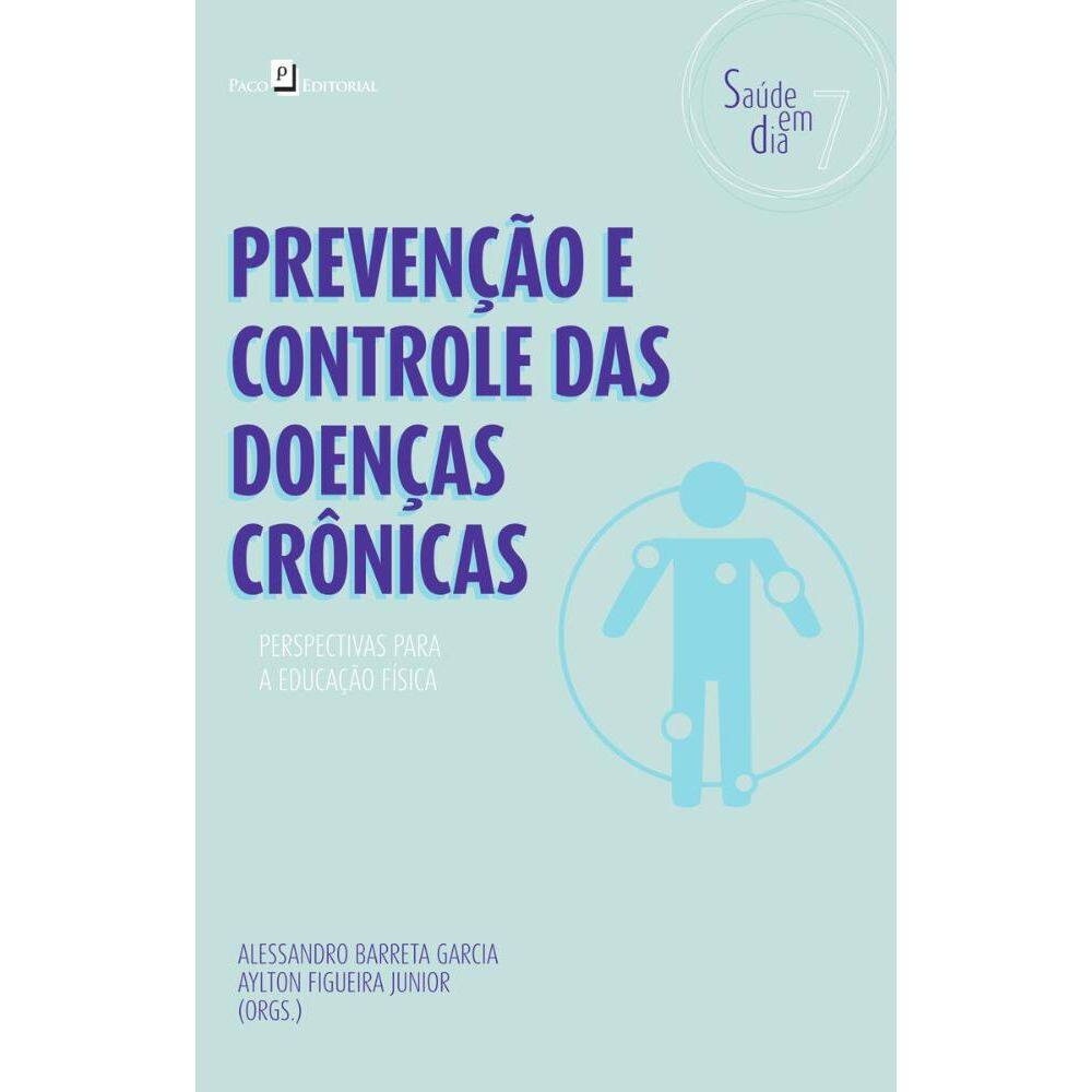 Prevenção e Controle das Doenças Crônicas