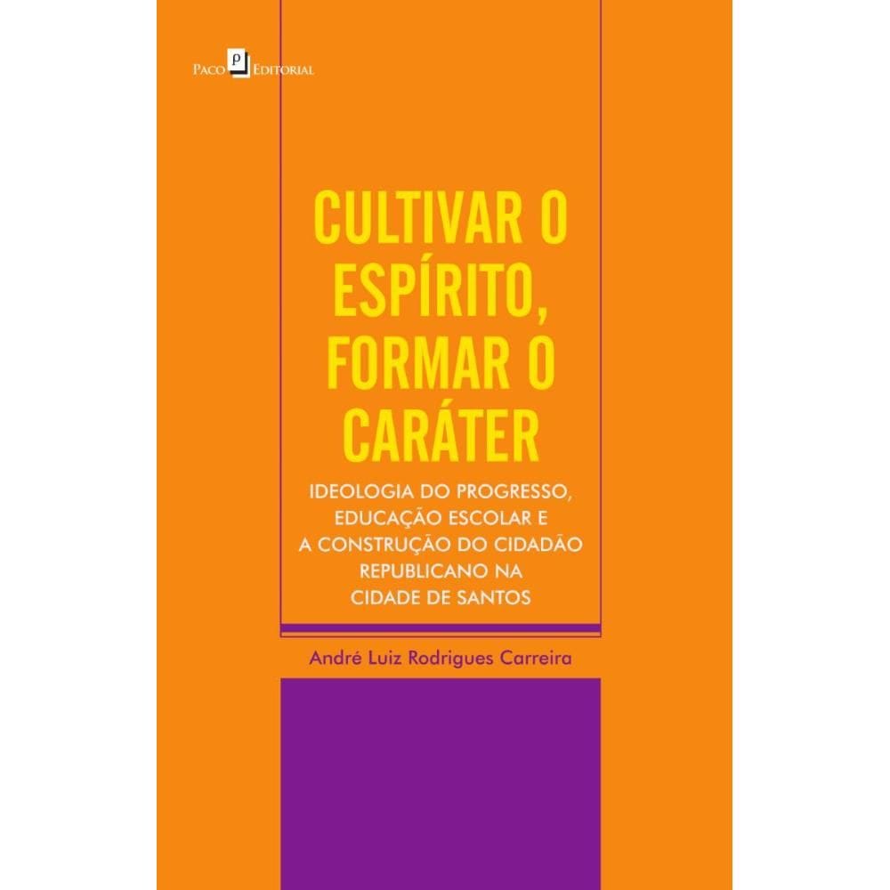 Cultivar o Espírito, Formar o Caráter
