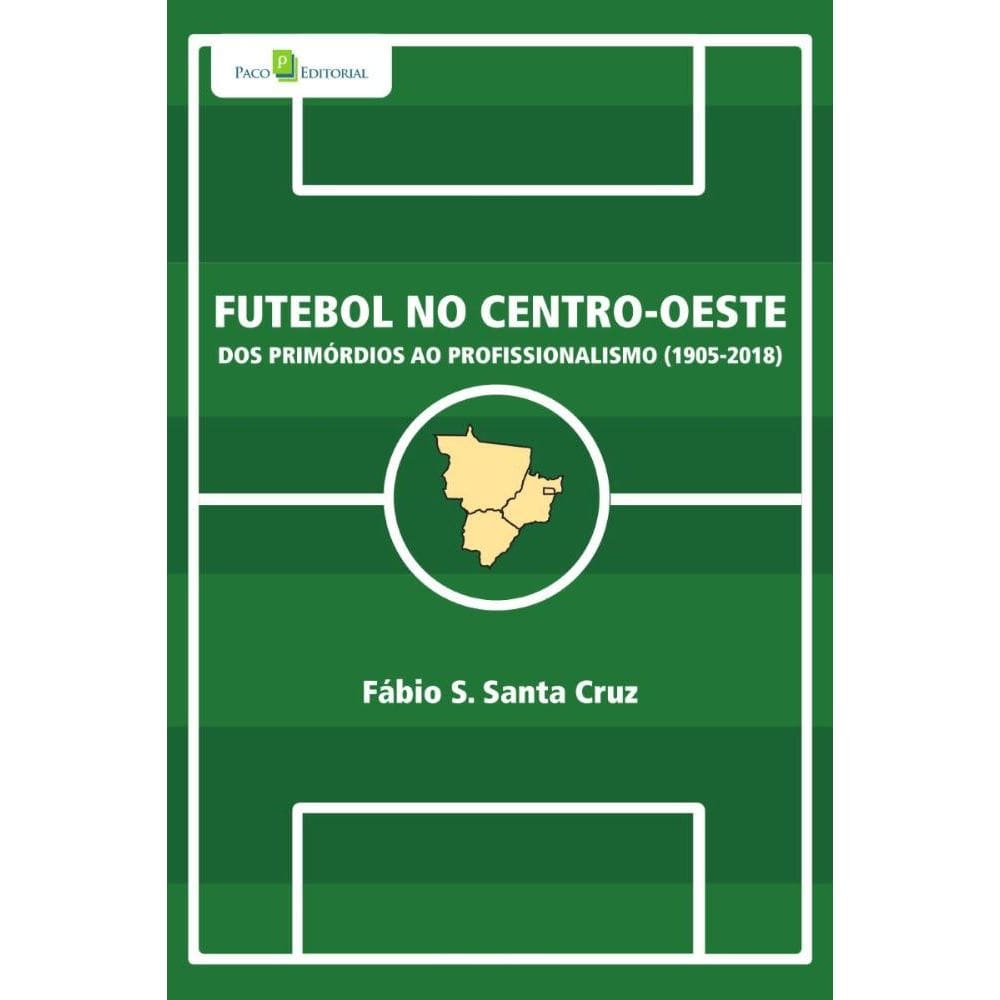 Futebol no centro-oeste