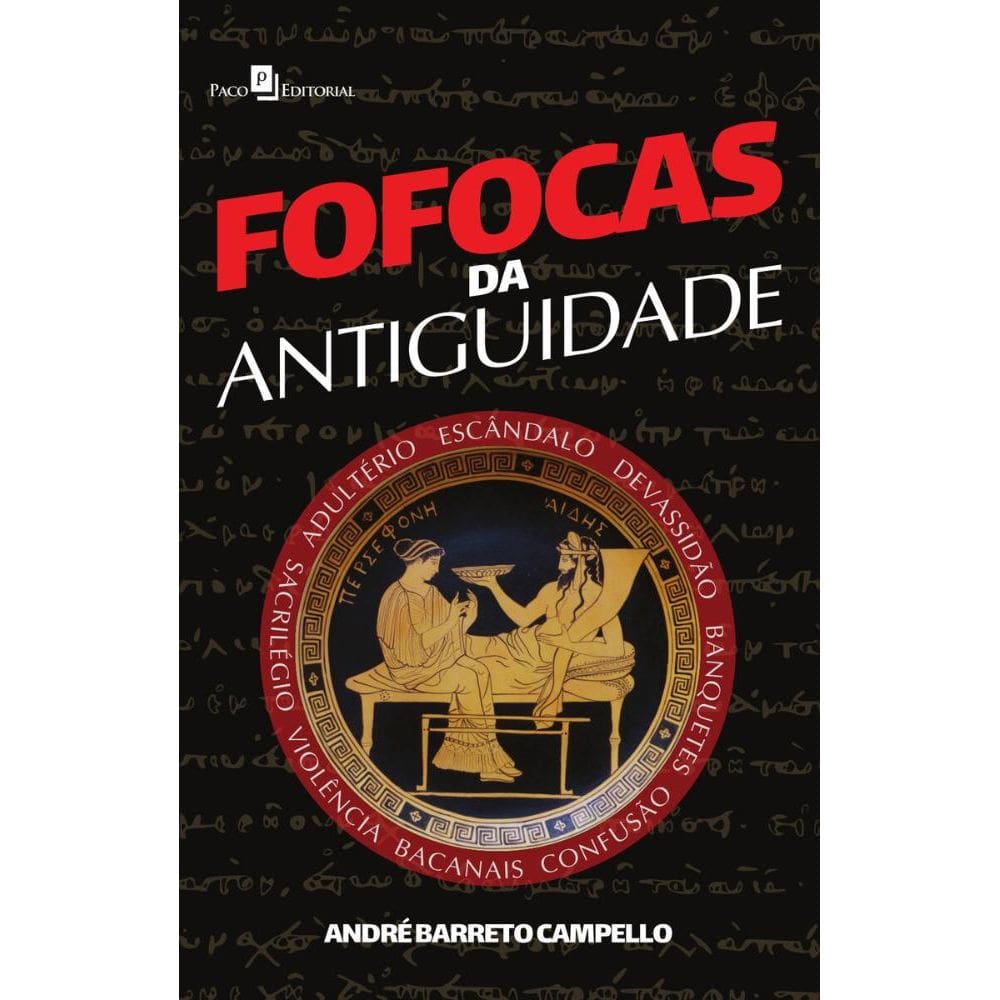 Fofocas da Antiguidade