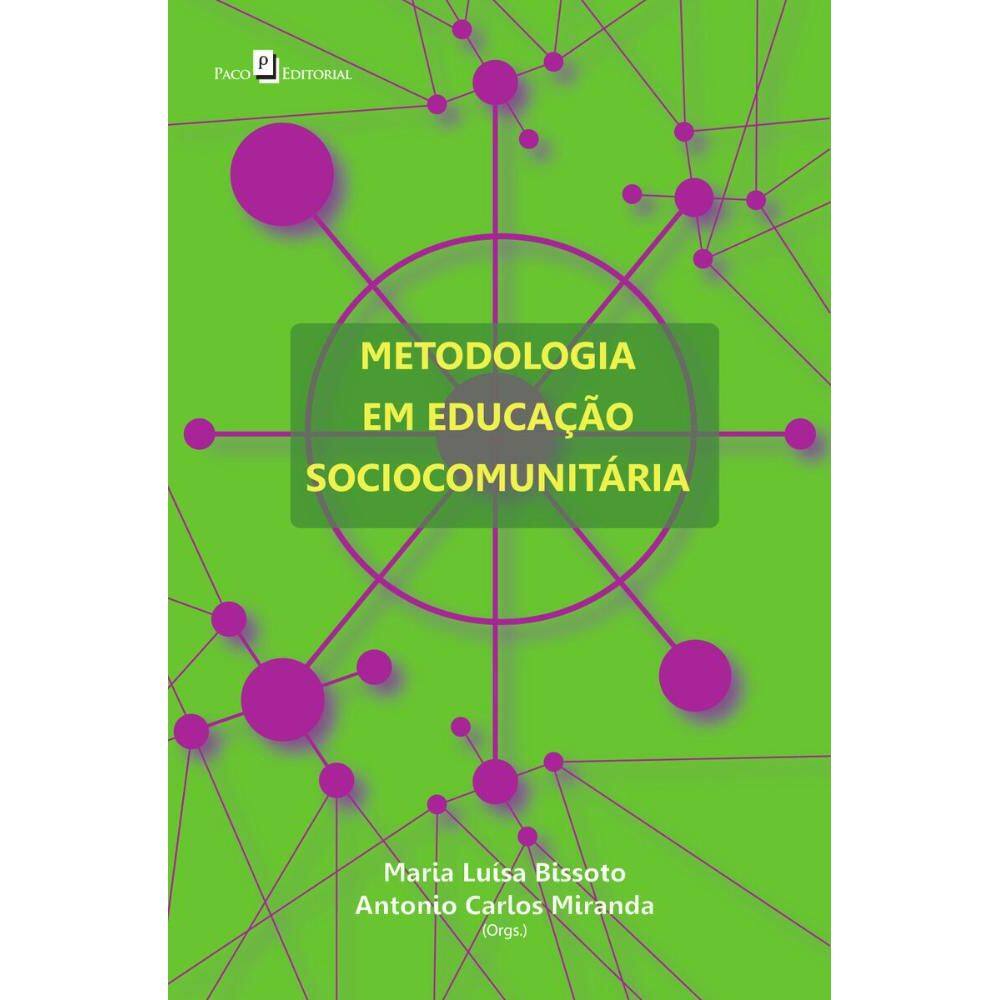 Metodologia em Educação Sociocomunitária