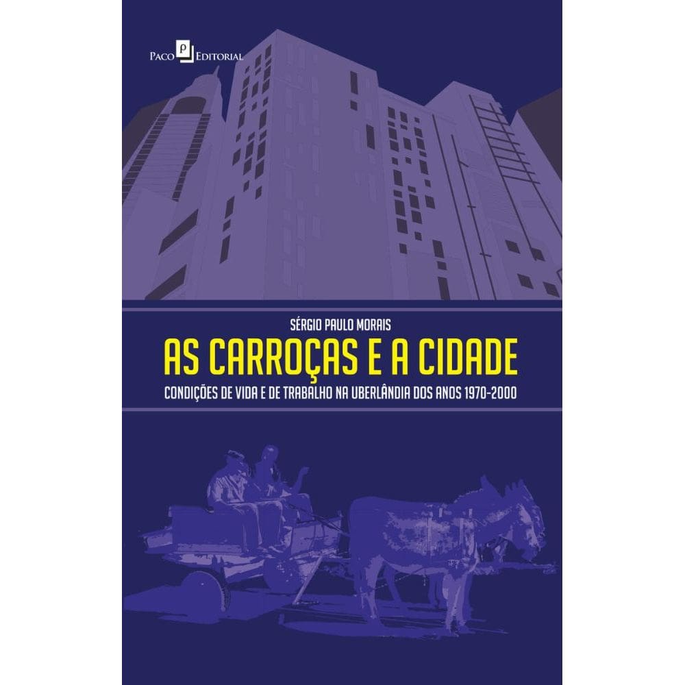 As carroças e a cidade