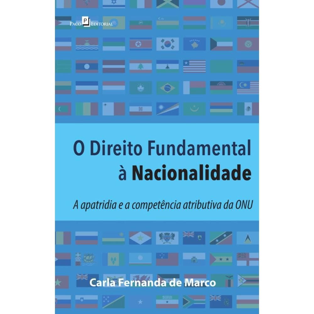 O Direito Fundamental a Nacionalidade