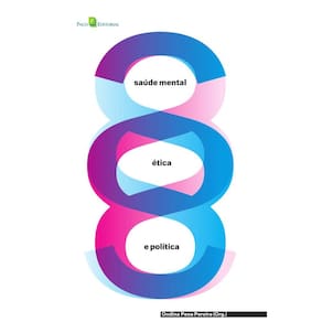 Saúde mental, ética e política