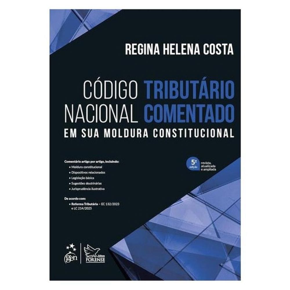 Código Tributário Nacional Comentado - 5ª Edição 2025