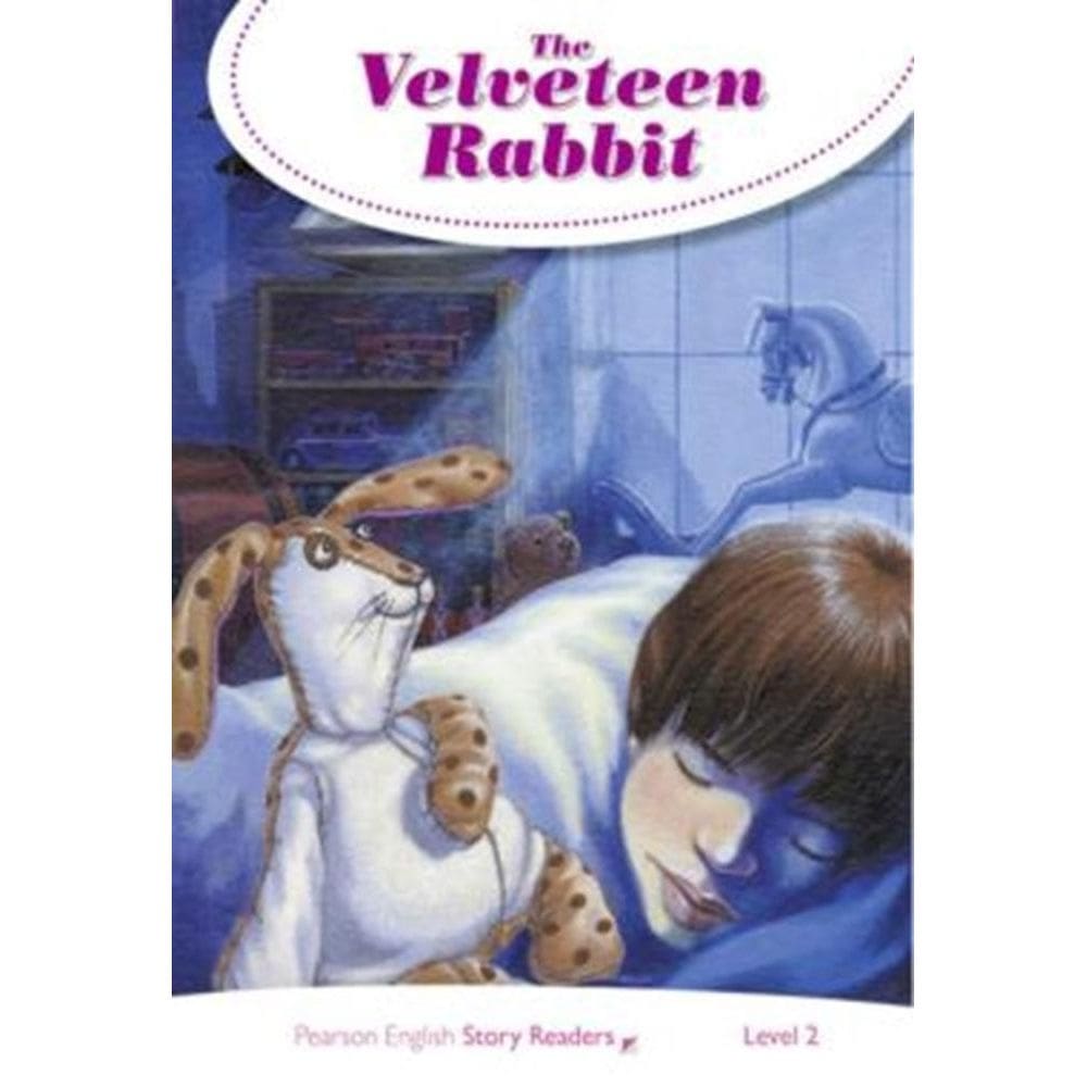 The Velveteen Rabbit - Pearson Story Readers - Level 2 - Book