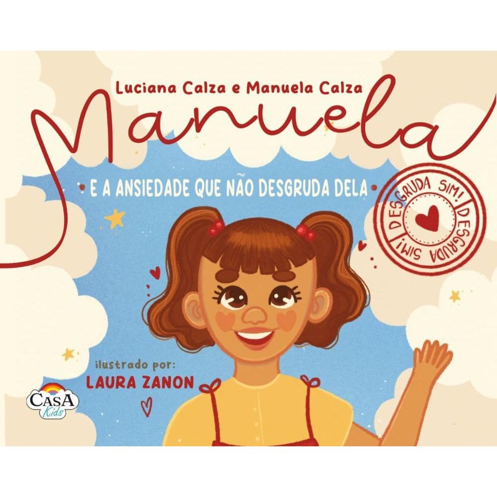 Manuela e a ansiedade que não desgruda dela