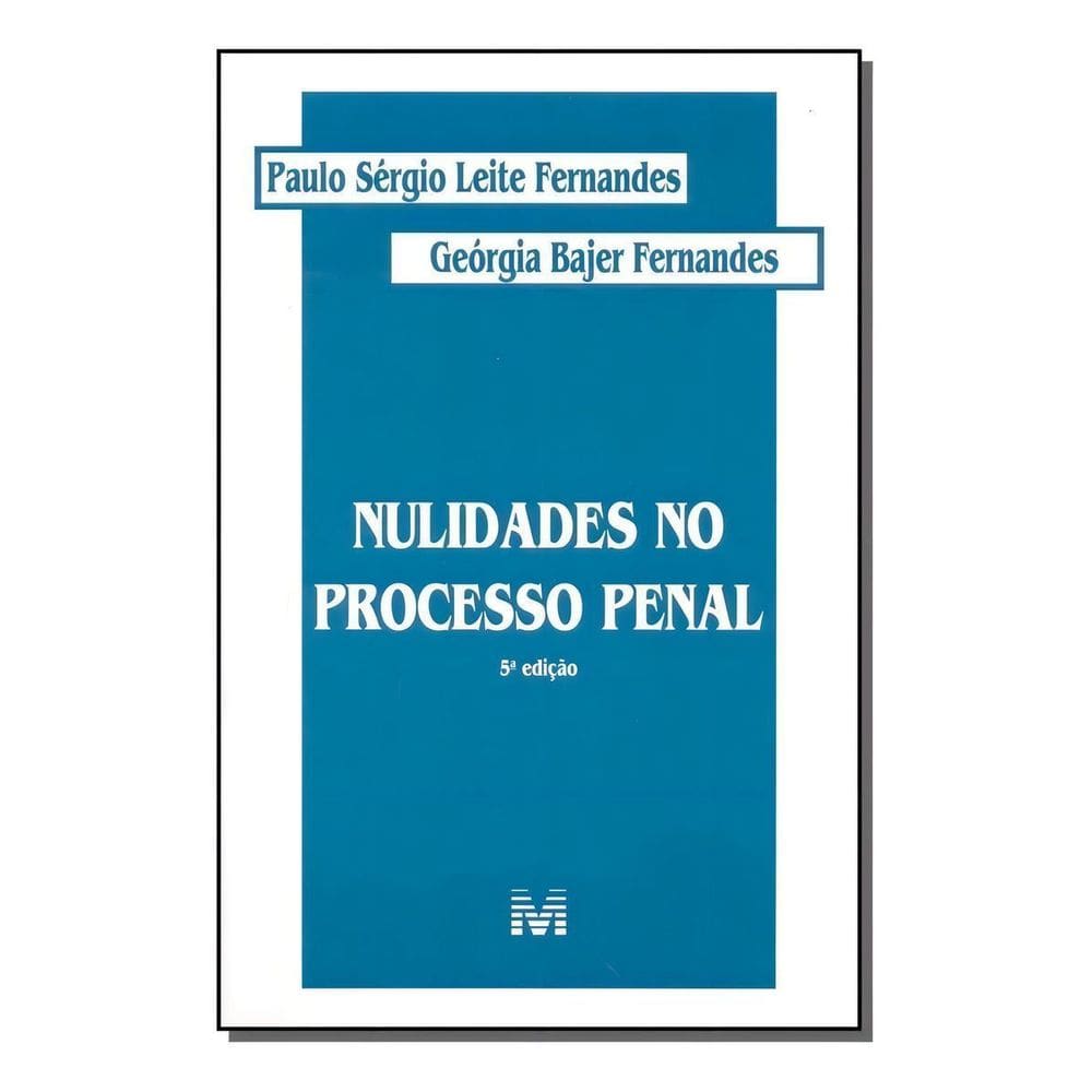 Nulidades No Processo Penal - 5 Ed./2001