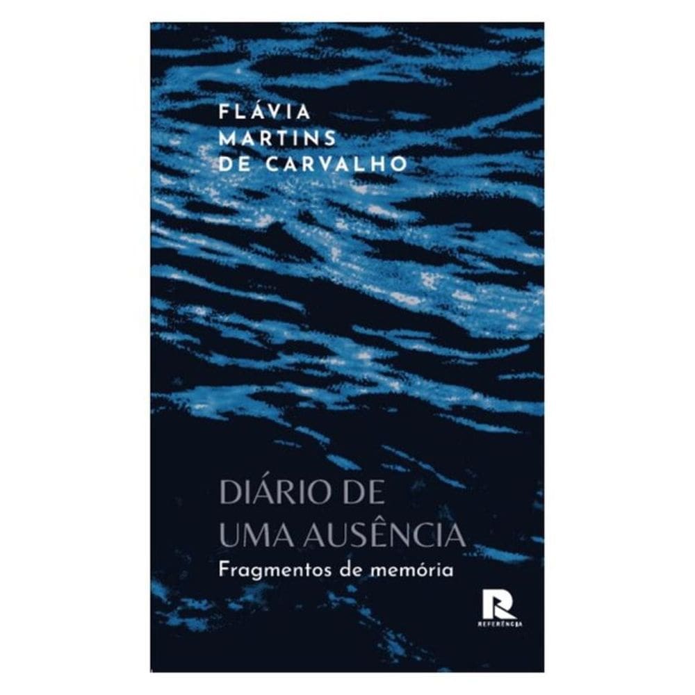Diário De Uma Ausência