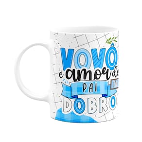 Caneca dos Avós - Vovô, amor de pai em dobro