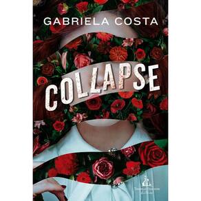 Collapse – Um Thriller Psicológico da Autora de Caledrina Cefyr