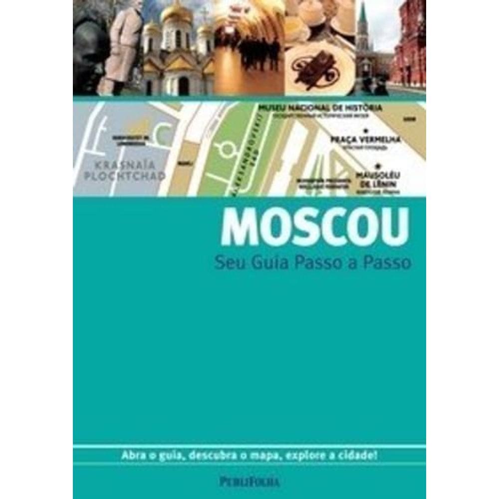 Guia Passo a Passo - Moscou