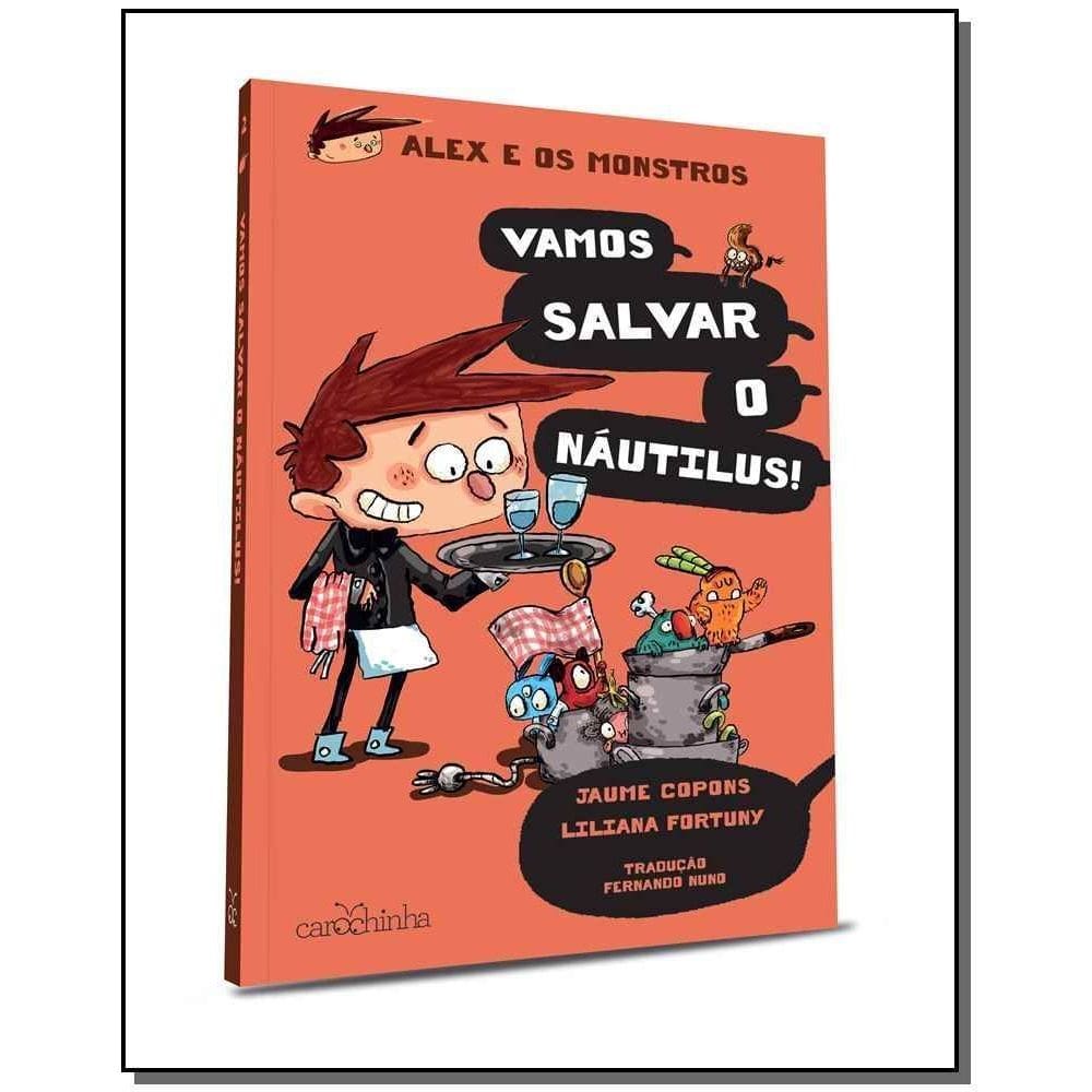Alex e os Monstros - Vol. 02 - Vamos salvar o Nautilus!